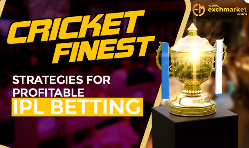Cricket’s Finest: Strategies for Profitable IPL Betting 1 Cricket’s Finest: Strategies for Profitable IPL Betting